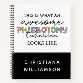 Cuaderno Funny Phlebotomy Technician impresionante PBT