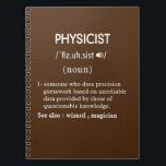 Cuaderno funny physicist definition<br><div class="desc">funny physicist definition notebook.</div>