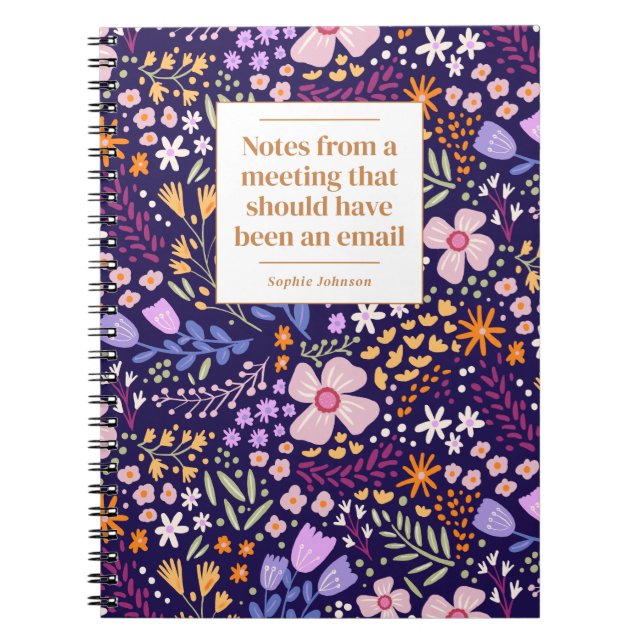 Cuaderno Funny Quote Office Meeting Floral Personalized (Frente)