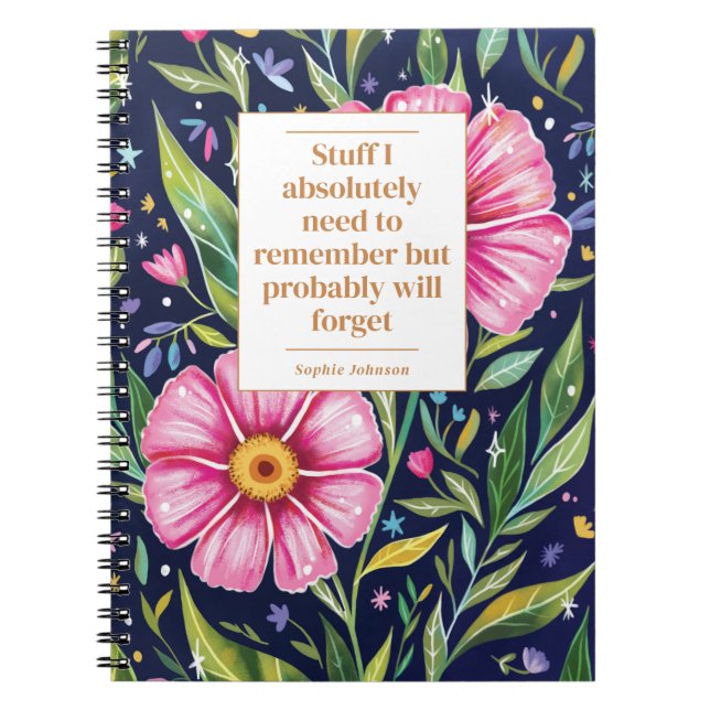 Cuaderno Funny Quote Remember To Do Floral Personalized (Frente)