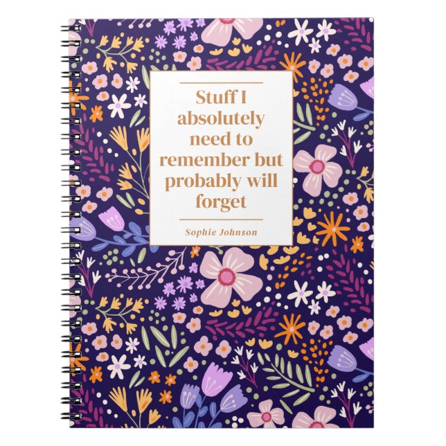 Cuaderno Funny Quote Remember To Do Floral Personalized (Frente)