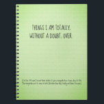 Cuaderno Funny Quote Things I'm Over Note Keeping<br><div class="desc">Things I'm totally,  without a doubt,  over. Black type on a green,  textured looking background.</div>