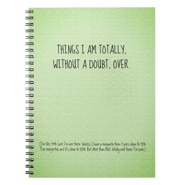 Cuaderno Funny Quote Things I'm Over Note Keeping (Frente)