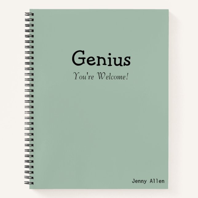 Cuaderno Funny Sayings "Genius You're Welcome" Modern Quote (Anverso)