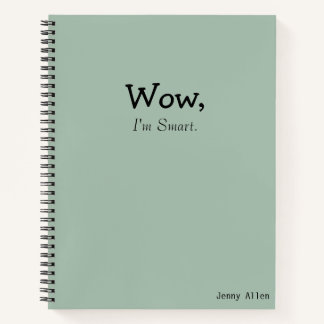 Cuaderno Funny Sayings "I'm Smart" Modern Quote