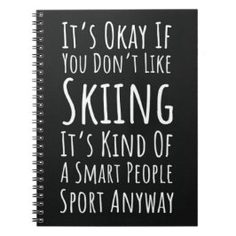 Cuaderno Funny Ski Gifts Skiing Humor Skier Winter Sports