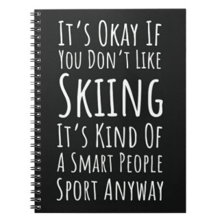 Cuaderno Funny Ski Gifts Skiing Humor Skier Winter Sports