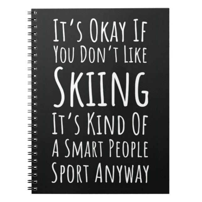 Cuaderno Funny Ski Gifts Skiing Humor Skier Winter Sports (Frente)