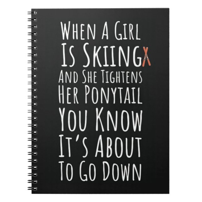 Cuaderno Funny Skiing Gifts Girls Skier Winter Sports Women (Frente)