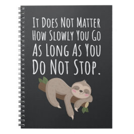 Cuaderno Funny Sloth Gifts Slow Down Relax Humor Humorous