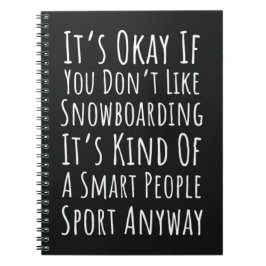 Cuaderno Funny Snowboarding Gifts Snowboarder Humor Lover