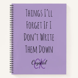 Cuaderno Funny Things I’ll Forget If I Dont Write Them Down