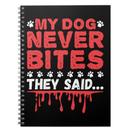 Cuaderno Funny Vet Tech Mi Perro Nunca Mentió Lo Que Dijo