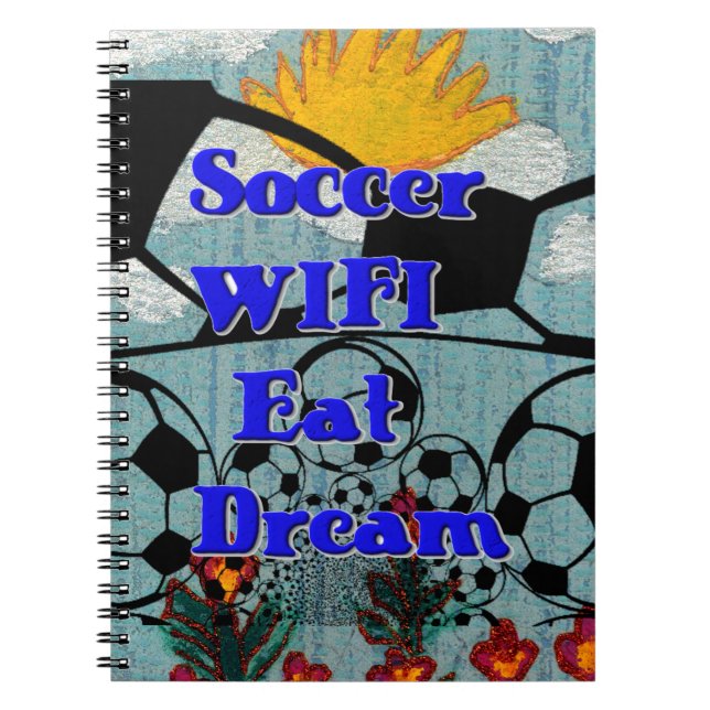 Cuaderno Fútbol WIFI Eat Dream - Fun Sports Art Print (Frente)