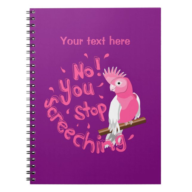 Cuaderno Galah Screeching (Frente)