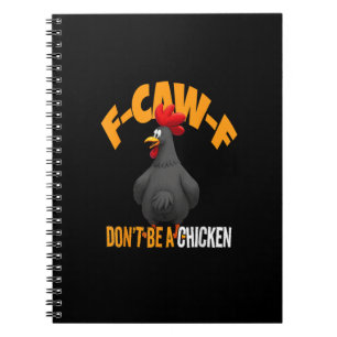 Cuaderno Gallina divertida F-Caw-F no un pollo F-Caw-F gall
