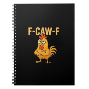 Cuaderno Gallo de meme divertido F-Caw-F Pollo F-Caw-F Poll
