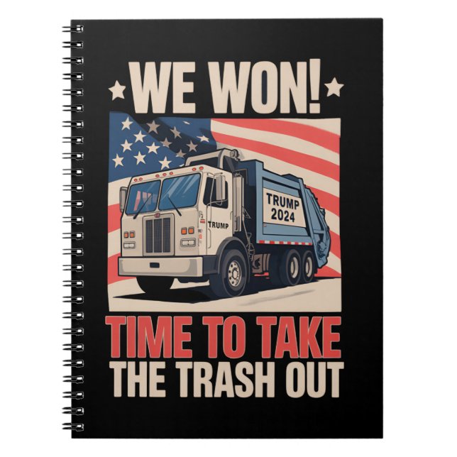 Cuaderno Ganamos Tiempo Para Sacar La Basura A Trump 47 (Frente)
