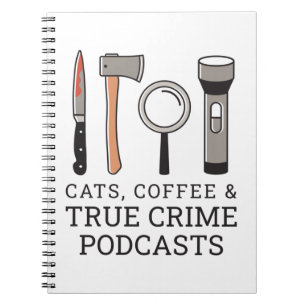 CUADERNO GATOS, CAFÉ Y VERDADERO DELITO PODCASTS VERDADERA 