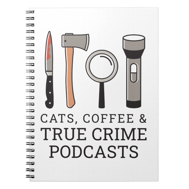 CUADERNO GATOS, CAFÉ Y VERDADERO DELITO PODCASTS VERDADERA  (Frente)