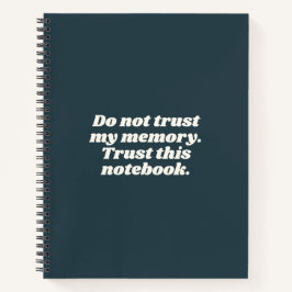 Cuaderno Gente Divertida Olvidadiza Frase Azul Verde Oscuro