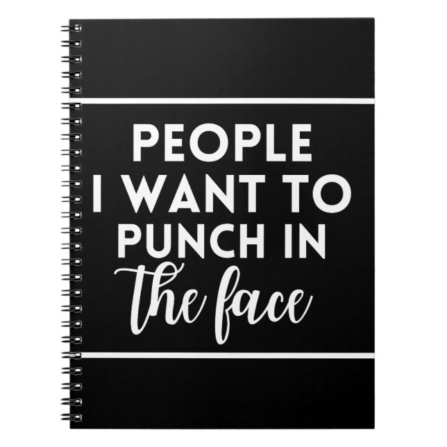 Cuaderno Gente que quiero golpear en la cara (Frente)