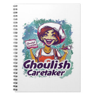 Cuaderno Ghoulish Caretaker Nurse