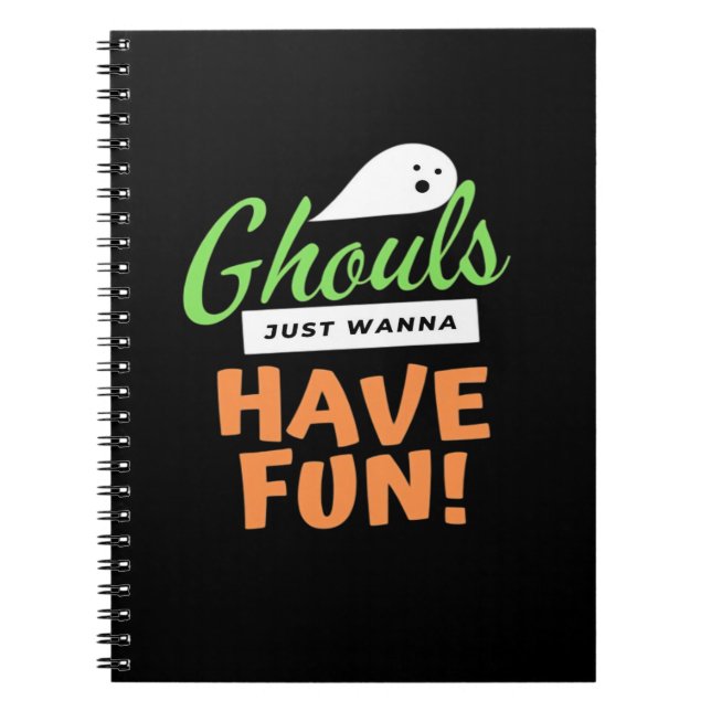 Cuaderno Ghouls solo quiere divertirse - Halloween Ghouls F (Frente)