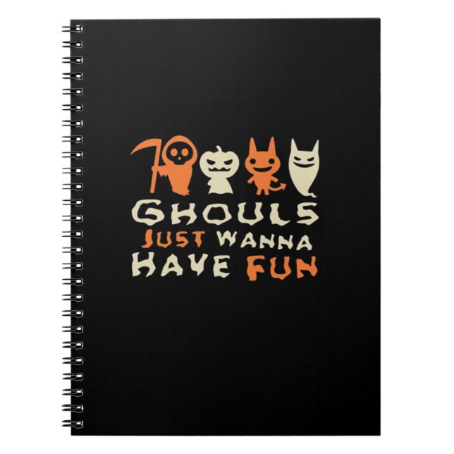 Cuaderno Ghouls solo quieren divertirse con el divertido le (Frente)