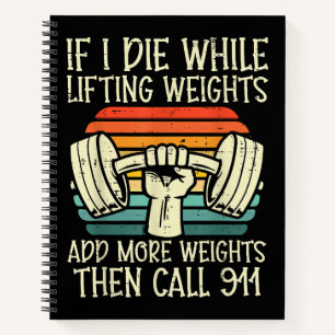 Cuaderno Gimnasio Si Muero Levantando Pesa Graciosa Fitness