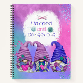 Cuaderno Gnomas de Crocheting en yerros y peligrosos