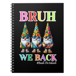 Cuaderno Gnomo Adorable Bruh Volvemos de vuelta a la escuel