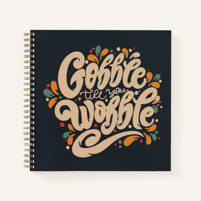 Cuaderno Gobble Hasta que te tambalees (Anverso)