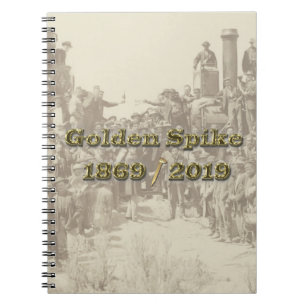 Cuaderno Golden Spike Transcontinental Railroad Sesquincent