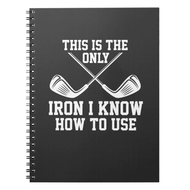 Cuaderno Golf - Esta Es La Única Hierro (Frente)