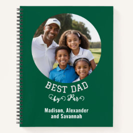Cuaderno Golf Lover Best Dad por Par Personalizado Photo