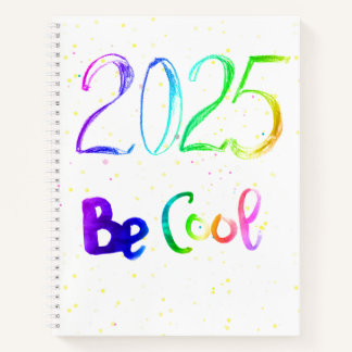 Cuaderno Grabación del año número 2025 Be cool Spiral Noteb