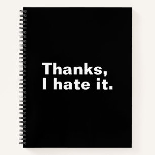 Cuaderno Gracias, lo odio.