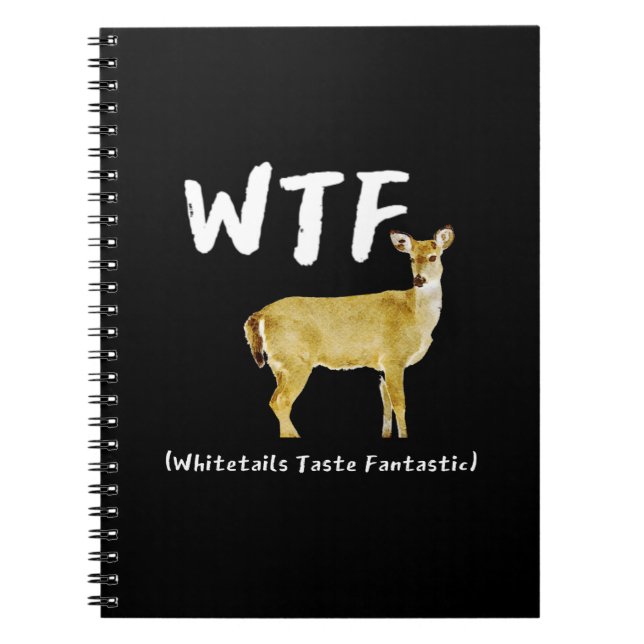 Cuaderno Graciosa risa WTF Whitetail Taste Fantastic Hunter (Frente)