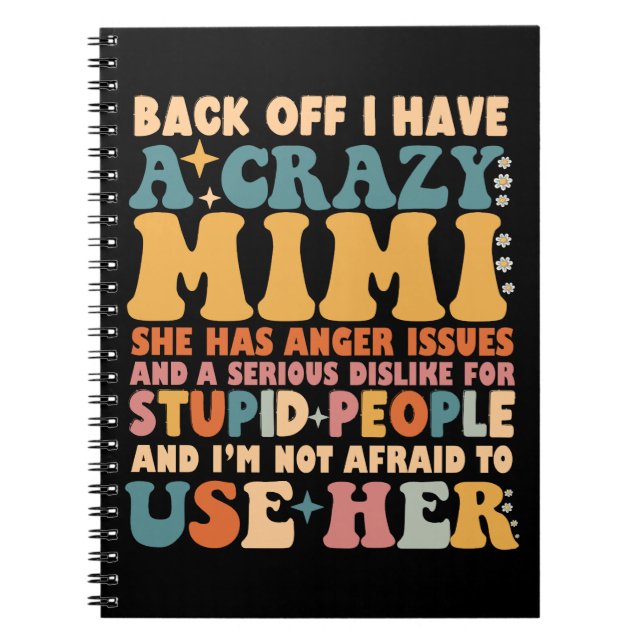 Cuaderno Gracioso Atrás Tengo Un Mimi Loco (Frente)