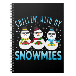 Cuaderno Gracioso Chillin' Con Mis Navidades Snowmies