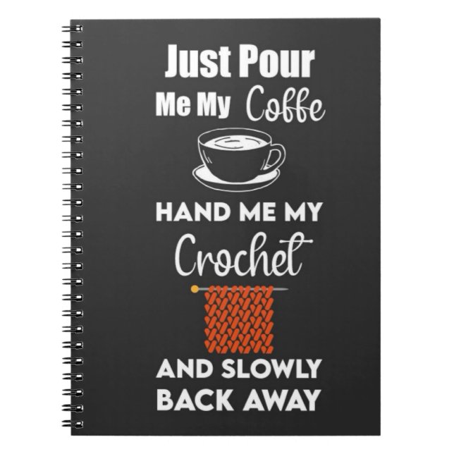 Cuaderno Gracioso Crochet Gifts Yarn Crocheting Crocheter (Frente)