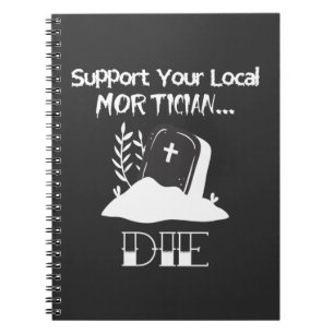 Cuaderno Gracioso director funerario Humor Mortician Suppor