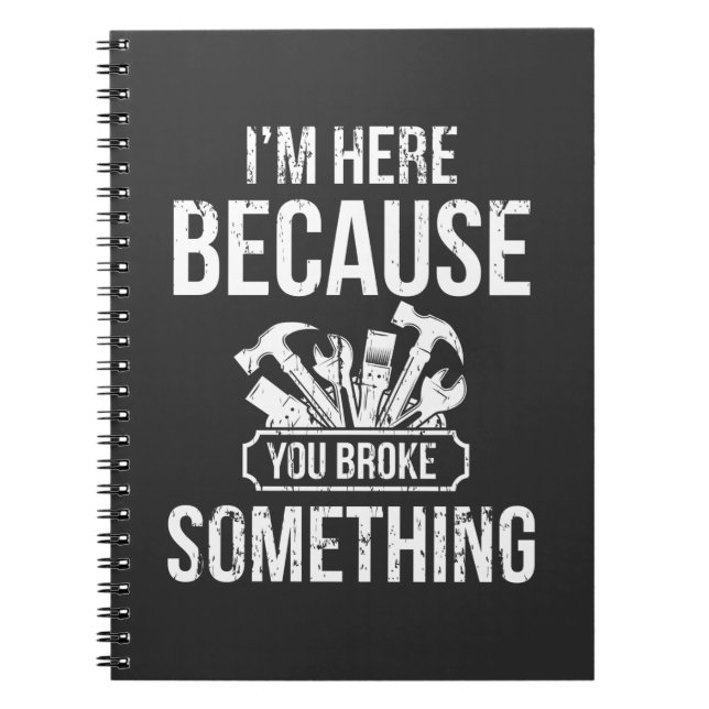 Cuaderno Gracioso Héroe Héroe Artesano Reparación Humor (Frente)