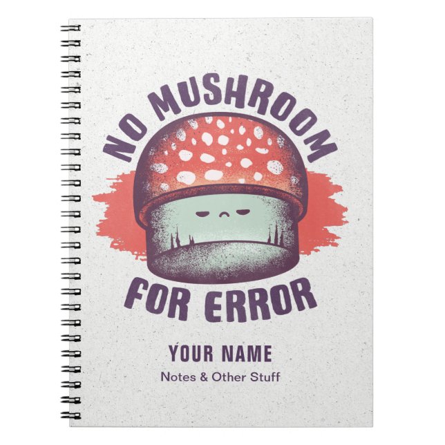 Cuaderno Gracioso No Hay Mucho Espacio Para El Error Mushro (Frente)