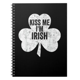 Cuaderno Gracioso Saint Patricks Day Shirt me besa soy irla