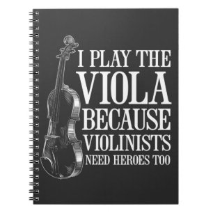 Cuaderno Gracioso Viola Player porque los violinistas neces