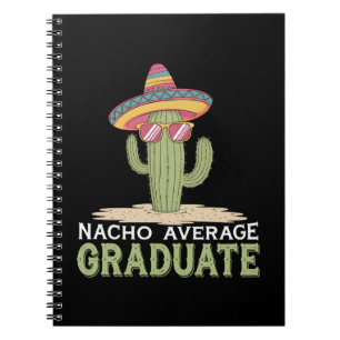 Cuaderno Graduado Nacho Promedio Cactus Graduación Mexicano