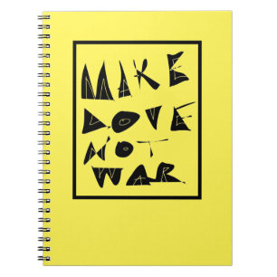 Cuaderno Gráfica de Haz el Amor No la Guerra.