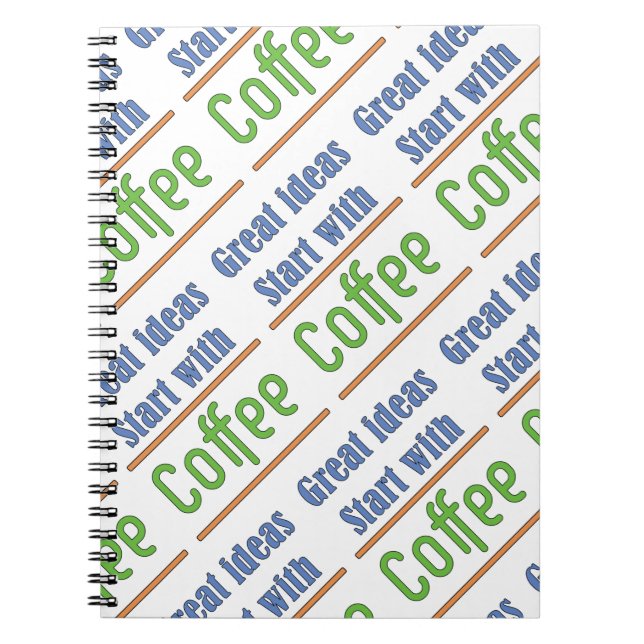 Cuaderno Grandes ideas Empiecen con el café (Frente)